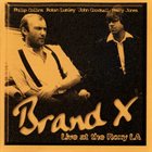 BRAND X Live at the Roxy LA album cover