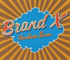 BRAND X Nuclear Burn: The Charisma Albums 1976-1980 album cover