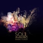 BRANDEE YOUNGER Soul Awakening album cover
