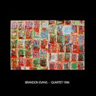 BRANDON EVANS Quartet 1996 album cover