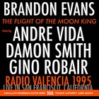 BRANDON EVANS The Flight Of The Moon King album cover