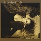 BRENDA EARLE STOKES All She Needs album cover
