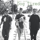 BRENT LAIDLER Dog Tired album cover