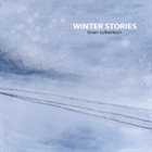 BRIAN CULBERTSON Winter Stories album cover