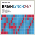 BRIAN LYNCH 24/7 album cover