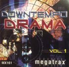 BRIAN TARQUIN Brian Tarquin & Chris Ingram : Downtempo Drama Vol. 1 album cover