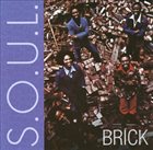 BRICK S.O.U.L. album cover