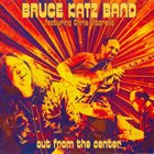 BRUCE KATZ Out From The Cente album cover
