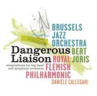 BRUSSELS JAZZ ORCHESTRA Bert Joris: Dangerous Liaisons album cover