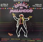 BUARQUE CHICO Ópera Do Malandro - Trilha Sonora Do Filme album cover