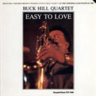 BUCK HILL Easy to Love album cover