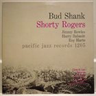 BUD SHANK Bud Shank - Shorty Rogers - Bill Perkins (aka Memorable Sessions) album cover