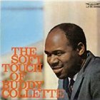 BUDDY COLLETTE The Soft Touch of Buddy Collette album cover