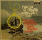 BUDDY DEFRANCO Buddy DeFranco Tommy Gumina Quartet : Pacific Standard (Swingin'!) Time album cover