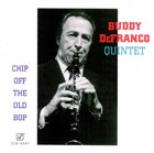 BUDDY DEFRANCO Chip Off the Old Bop album cover