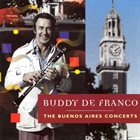 BUDDY DEFRANCO The Buenos Aires Concerts album cover