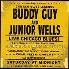 BUDDY GUY Buddy Guy & Junior Wells ‎: Every Day I Have The Blues (Live) (aka Live At The Mystery Club aka Chicago Blues Festival 1964) album cover