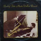 BUDDY TATE Buddy Tate Meets Dollar Brand (Buddy Tate meets Abdullah Ibrahim: The Legendary 1977 Encounter) album cover