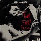 BYARD LANCASTER Funny Funky Rib Crib album cover
