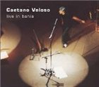 CAETANO VELOSO Live in Bahia album cover