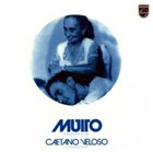 CAETANO VELOSO Muito (Dentro da Estrela Azulada) album cover