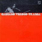 CAETANO VELOSO Transa album cover