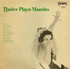 CAL TJADER Tjader Plays Mambo album cover