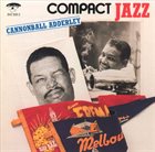 CANNONBALL ADDERLEY Compact Jazz album cover