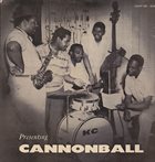CANNONBALL ADDERLEY Presenting Cannonball Adderley (aka The Beginning aka Spontaneous Combustion aka Still Talkin’ To Ya) album cover