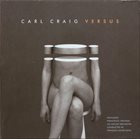 CARL CRAIG Versus album cover