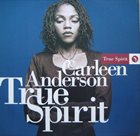 CARLEEN ANDERSON True Spirit album cover