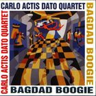 CARLO ACTIS DATO Bagdad Boogie album cover