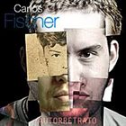 CARLOS FISCHER Autorretrato album cover