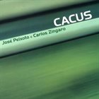 CARLOS ZINGARO Carlos Zíngaro, José Peixoto ‎: Cacus album cover