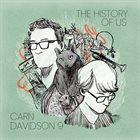 CARN DAVIDSON 9 The History of Us album cover