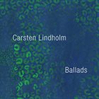 CARSTEN LINDHOLM Ballads album cover
