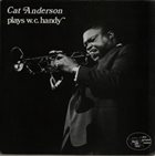 CAT ANDERSON Plays W.C. Handy album cover
