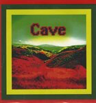 CAVE Cave (aka Hunt Like Devil/Jamz aka Tripple Slurrrp) album cover