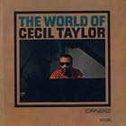 CECIL TAYLOR The World of Cecil Taylor (aka Air) album cover