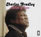 CHARLES BRADLEY Victim Of Love album cover
