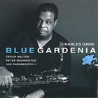 CHARLES DAVIS Blue Gardenia album cover