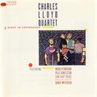 CHARLES LLOYD The Charles Lloyd Quartet : A Night In Copenhagen album cover
