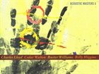 CHARLES LLOYD Acoustic Masters 1 album cover