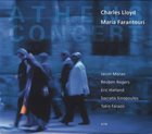 CHARLES LLOYD Charles Lloyd / Maria Farantouri : Athens Concert album cover