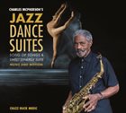 CHARLES MCPHERSON Jazz Dance Suites album cover