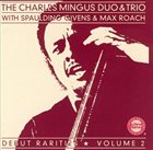 CHARLES MINGUS Debut Rarities , Volume 2 album cover