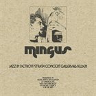 CHARLES MINGUS Jazz in Detroit/Strata Concert Gallery/46 Selden album cover