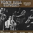 CHARLES MINGUS Town Hall Concert 1964, Vol. 1 (Music Played On European Tour'64) album cover