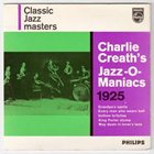 CHARLIE CREATH Charlie Creath's Jazz-O-Maniacs 1925 album cover