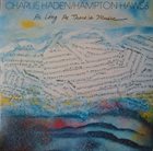 CHARLIE HADEN As Long As There's Music (with Hampton Hawes) album cover